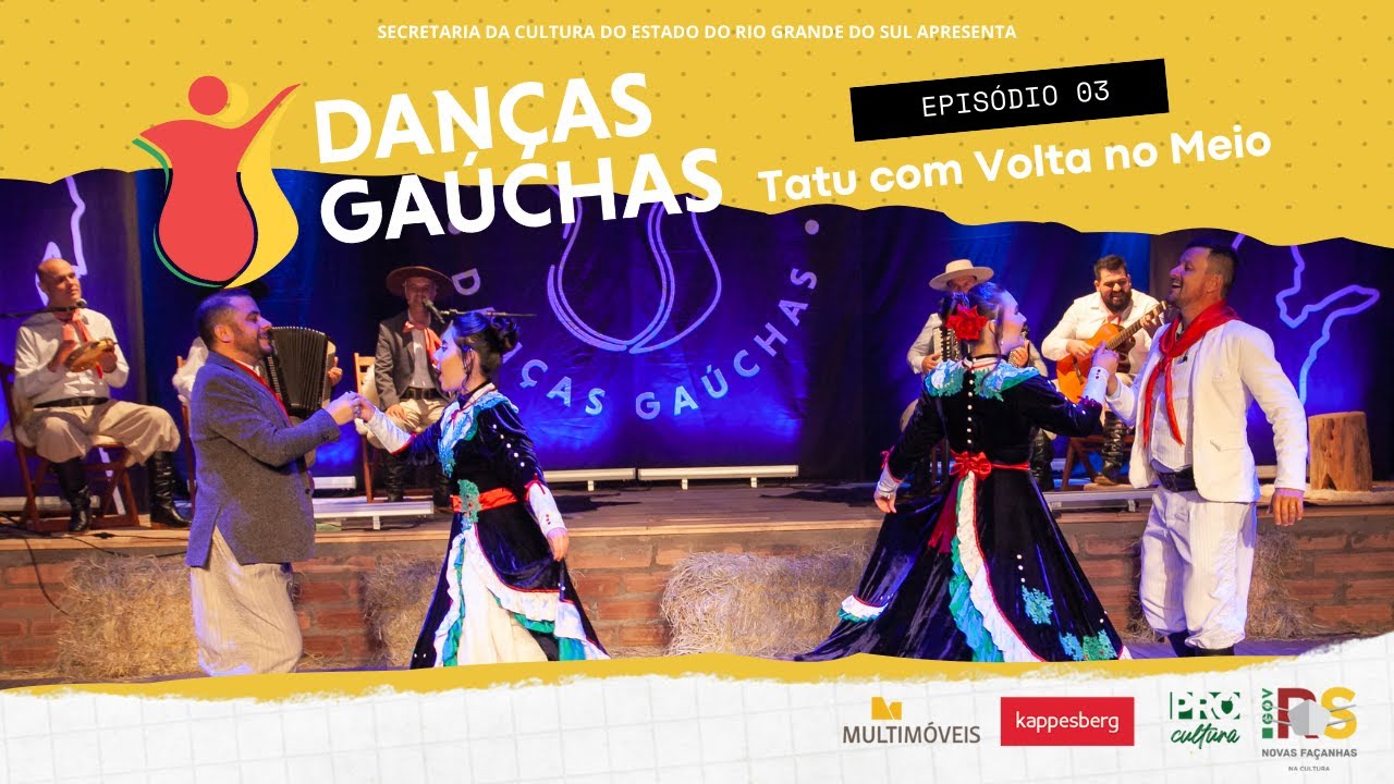 Web série DANÇAS GAÚCHAS | Episódio #03 | Tatu com volta no meio