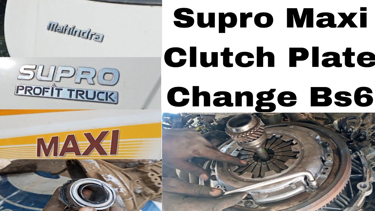 Mahindra supro maxi bs 6 clutch plate change very easy