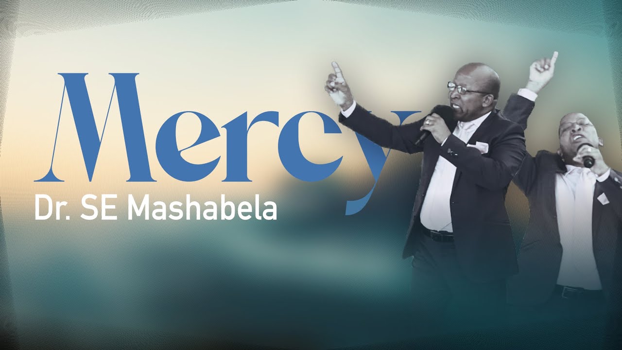 Mercy | Dr  SE Mashabela
