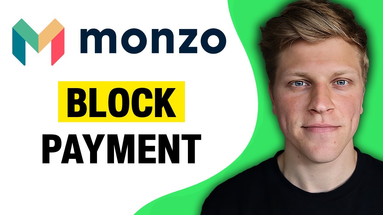 Как заблокировать платежи от пользователя на Monzo (2026)