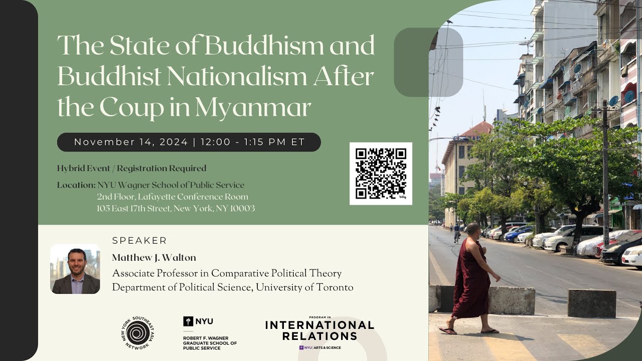 The State of Buddhism and Buddhist Nationalism After the Coup in Myanmar