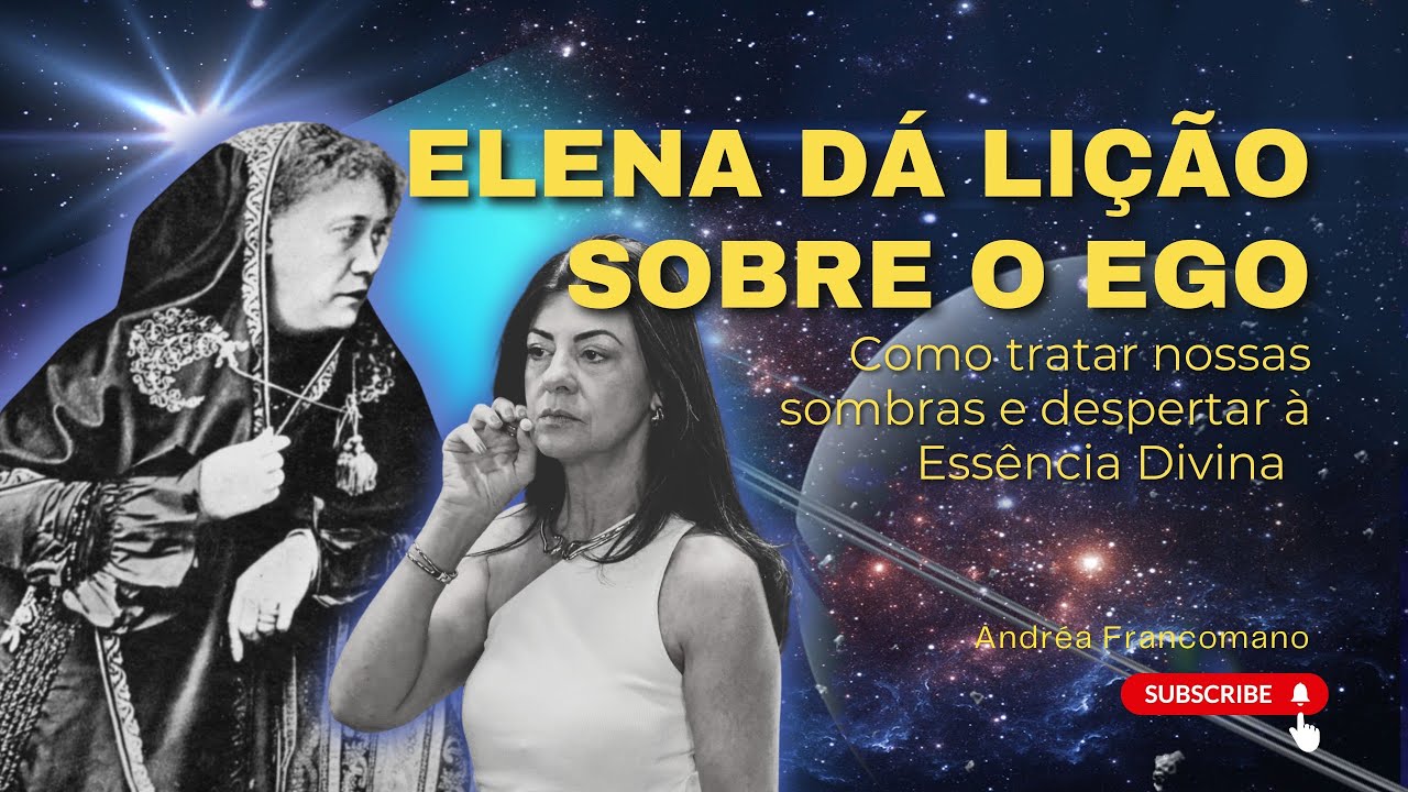 Helena se manifesta e traz ensinamentos poderosos sobre o Ego