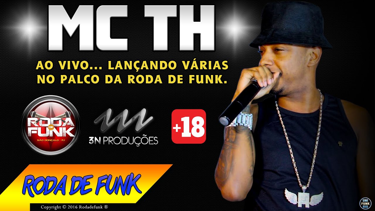 MC TH :: MEDLEY ESPECIAL LANÇANDO VÁRIAS AO VIVO NA RODA DE FUNK (FULL HD)  +18