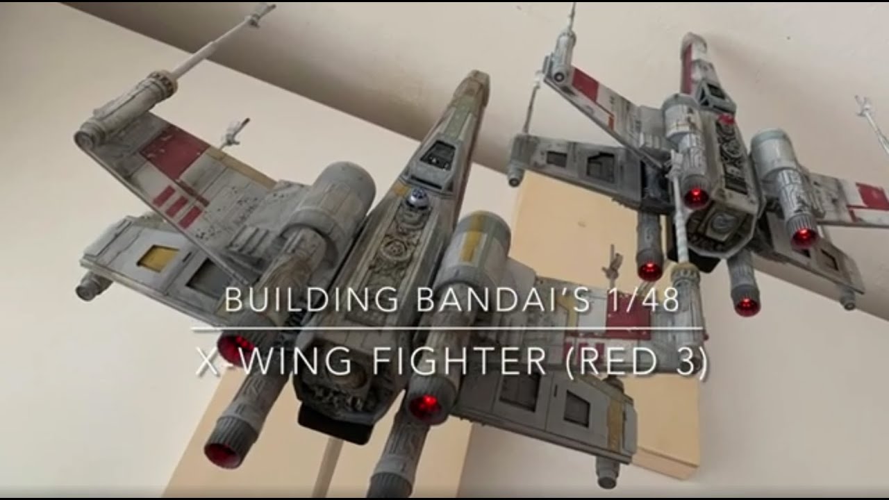 Пластиковые Звёздные Войны - 1:48 Bandai X-Wing Fighter (Moving Edition) Сборка и руководство