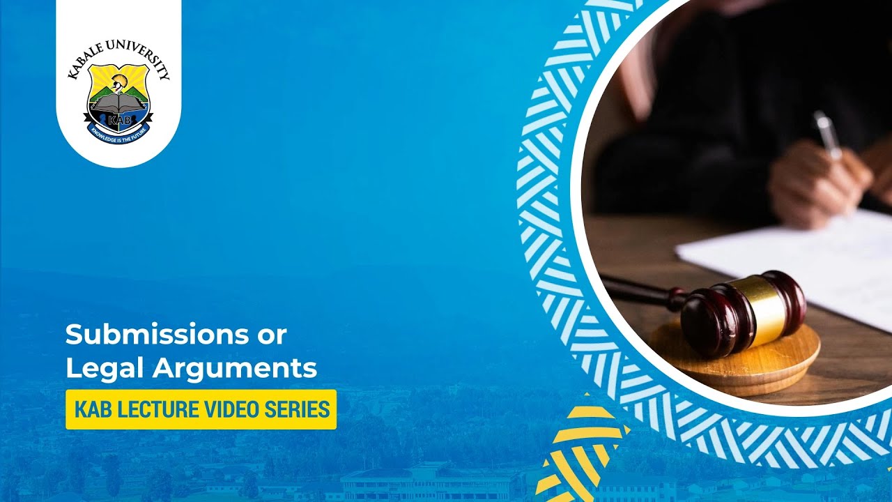 Submissions or  Legal Arguments