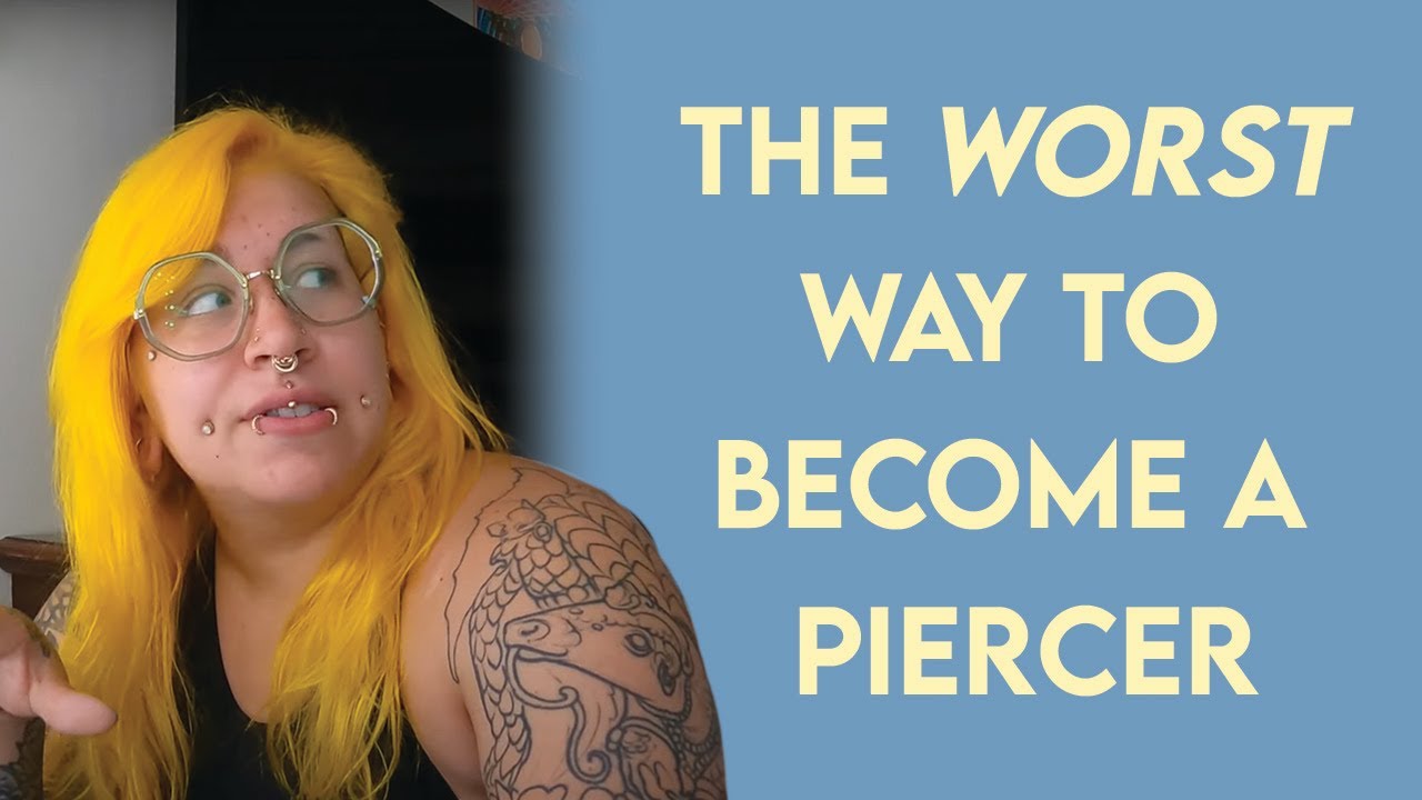 Going to School to become a Piercer?!?