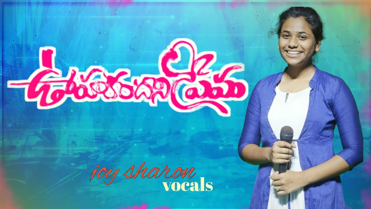 Oohakandani prema || sung by #Joysharon || Special Thanks For Hosanna ministries
