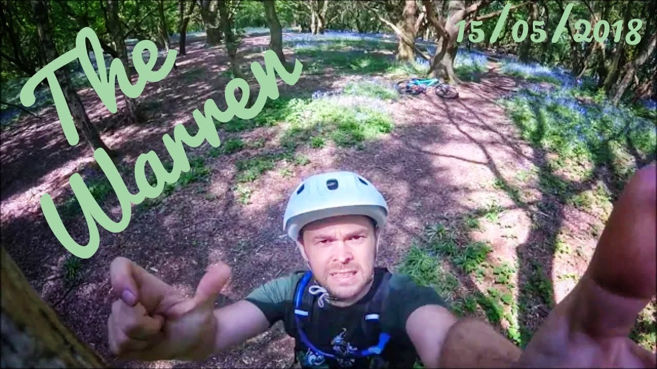 Ashford Warren MTB Session 15/05/2018