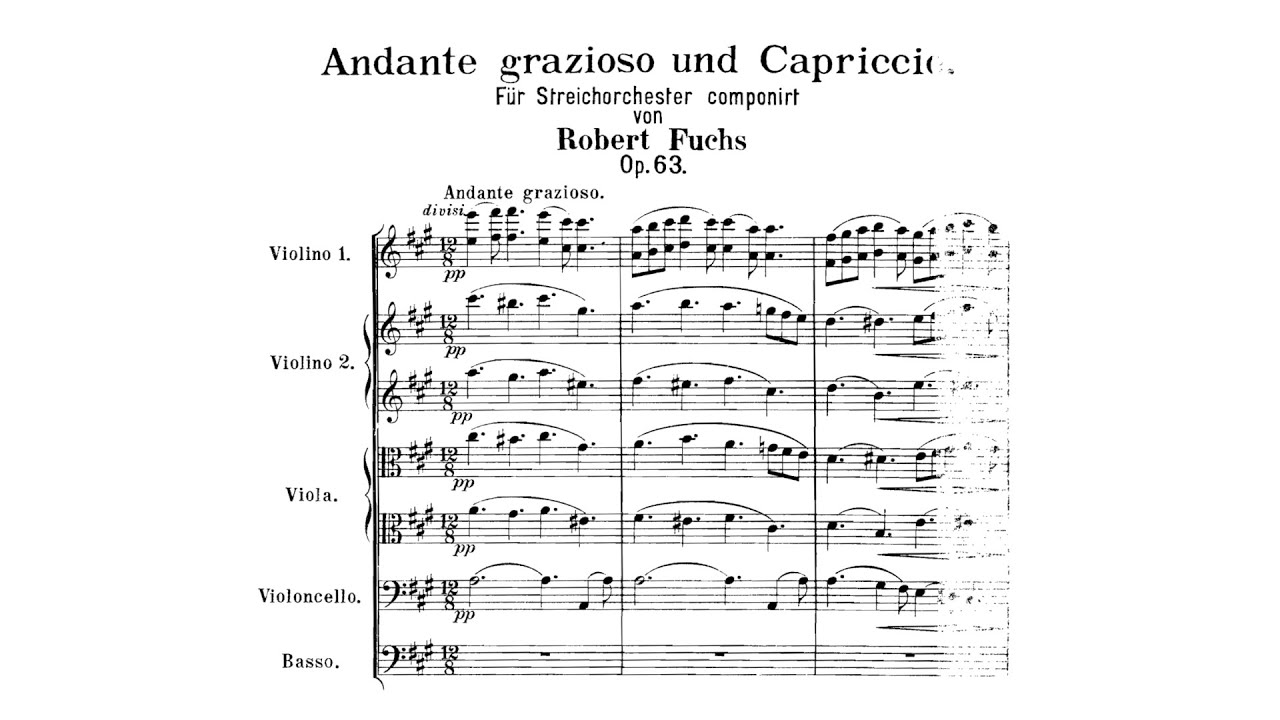 Robert Fuchs – Andante grazioso and Capriccio