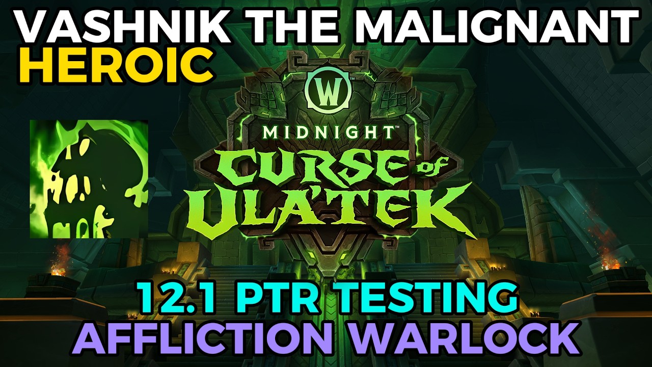 12.1 PTR Raid Testing | Heroic Vashnik the Malignant | The Venomous Abyss