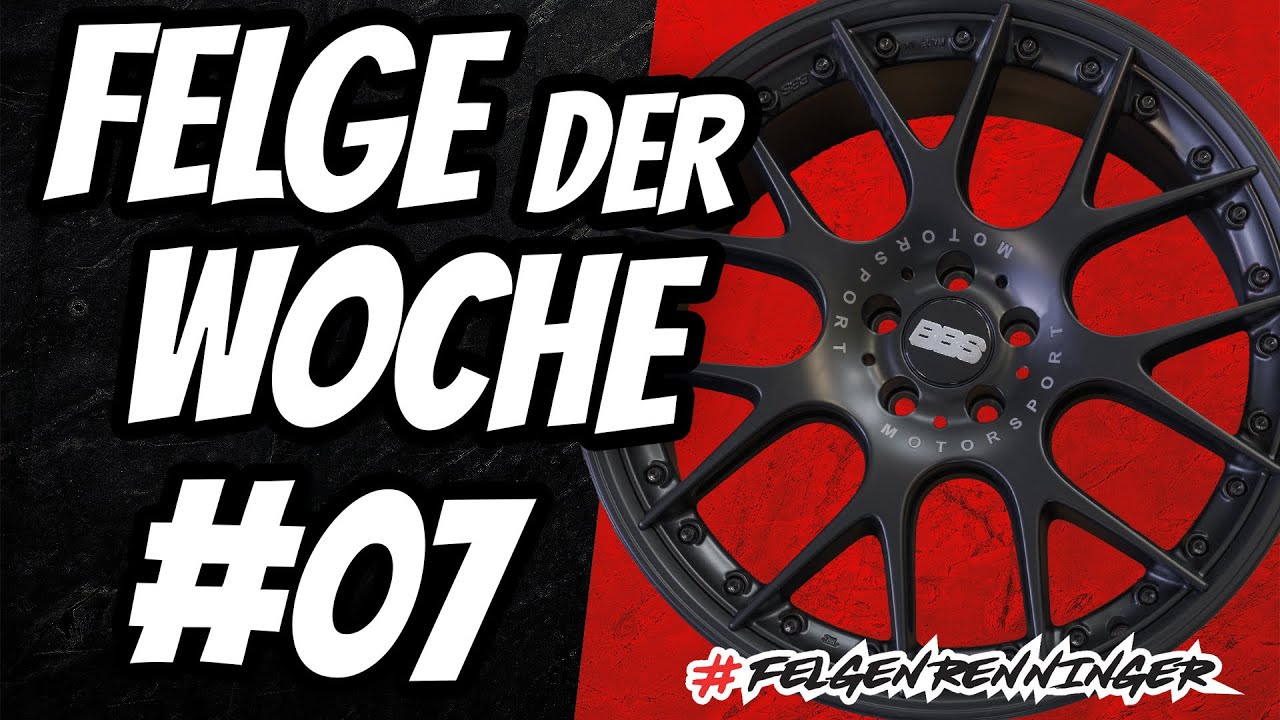 #FELGENRENNINGER I FELGE DER WOCHE #O7 I BBS CH-R 2