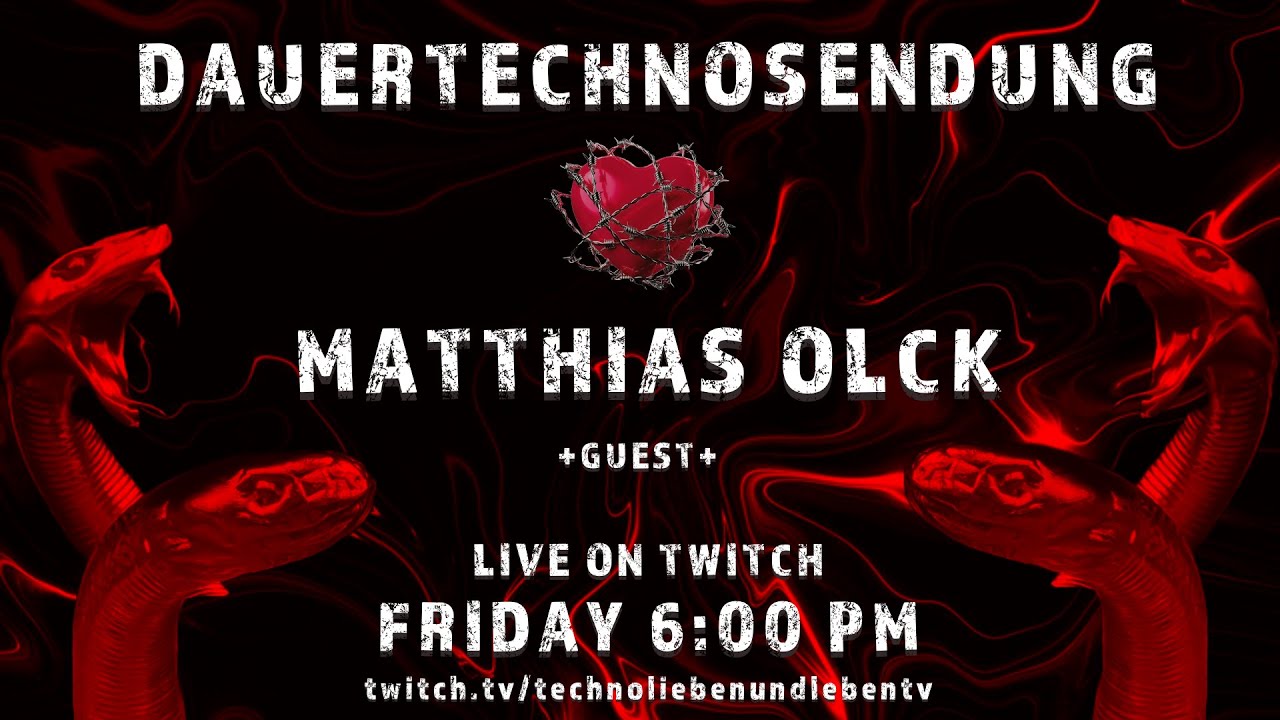 Dauertechnosendung 02 w/ MATTHIAS OLCK