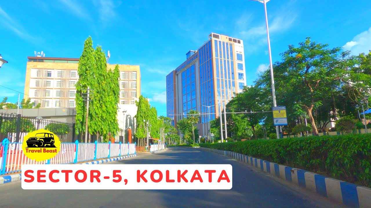 Kolkata Sector-5: India's Best IT Hub: Kolkata Drive 4K