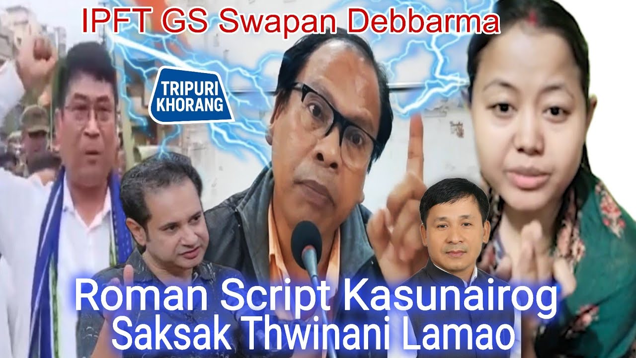 Roman Script no Je Kebengnai bo Saksak Thwinani Lama se Naitukmani Kwlaio || Sakha IPFT GS