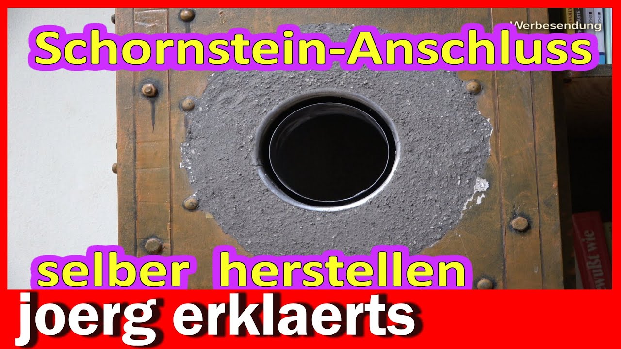 Schornsteinanschluss Rauchrohr selber herstellen Ofen anschließen Tutorial DIY Schiedel Absolut