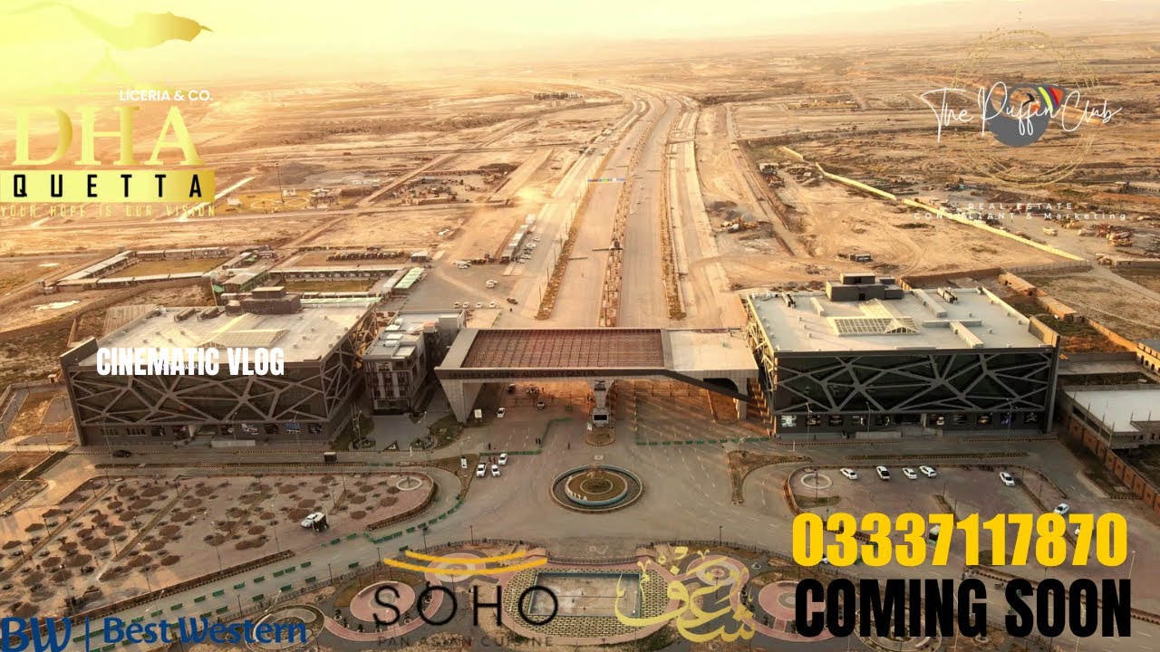 DHA Quetta | DHA Quetta Hanna Mall | Soho Pan Asian | Shaghf | Best Western | Ali Youtuber