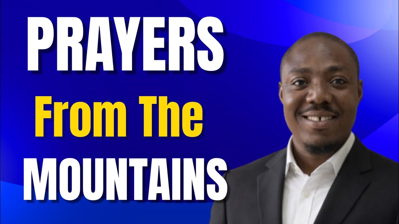 Prayers for Glory | From The Mountain 