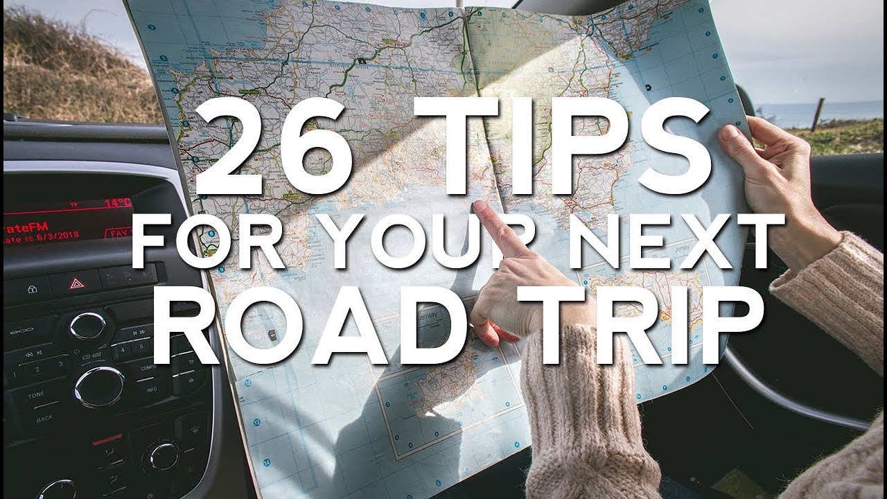 26 Road Trip Essentials and Tips