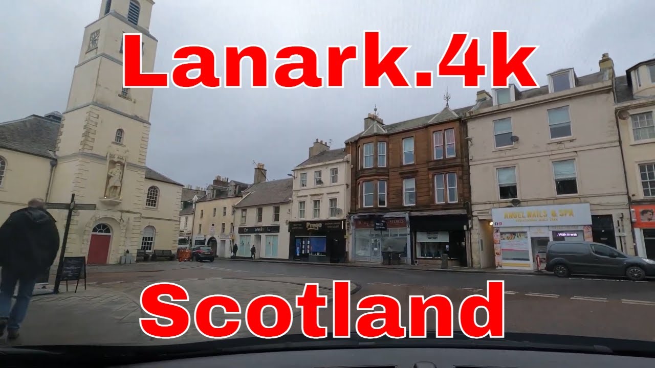 Lanark.4k.Scotland.