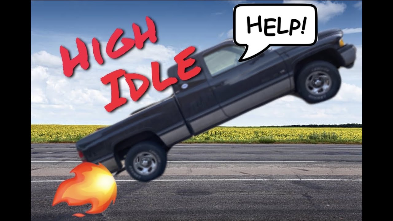 1997 Dodge Ram High Idle