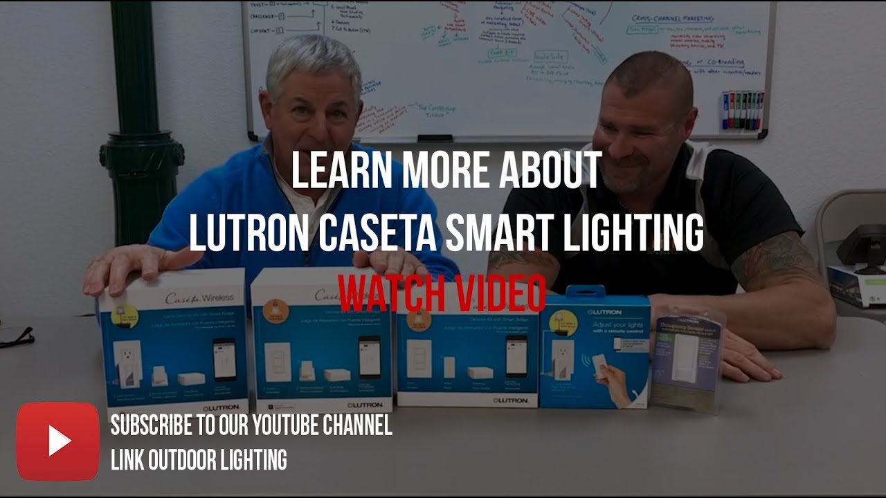 Learn More About Lutron Caseta Smart Lighting