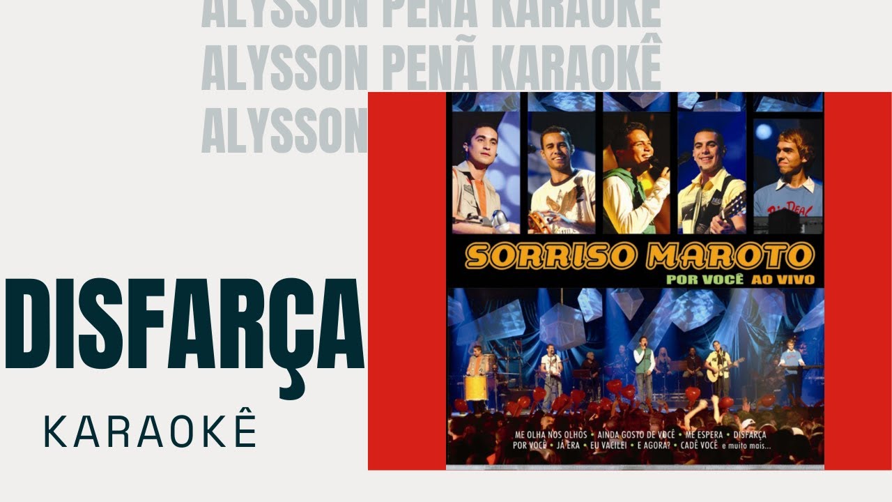 Karaokê - Sorriso Maroto - Disfarça