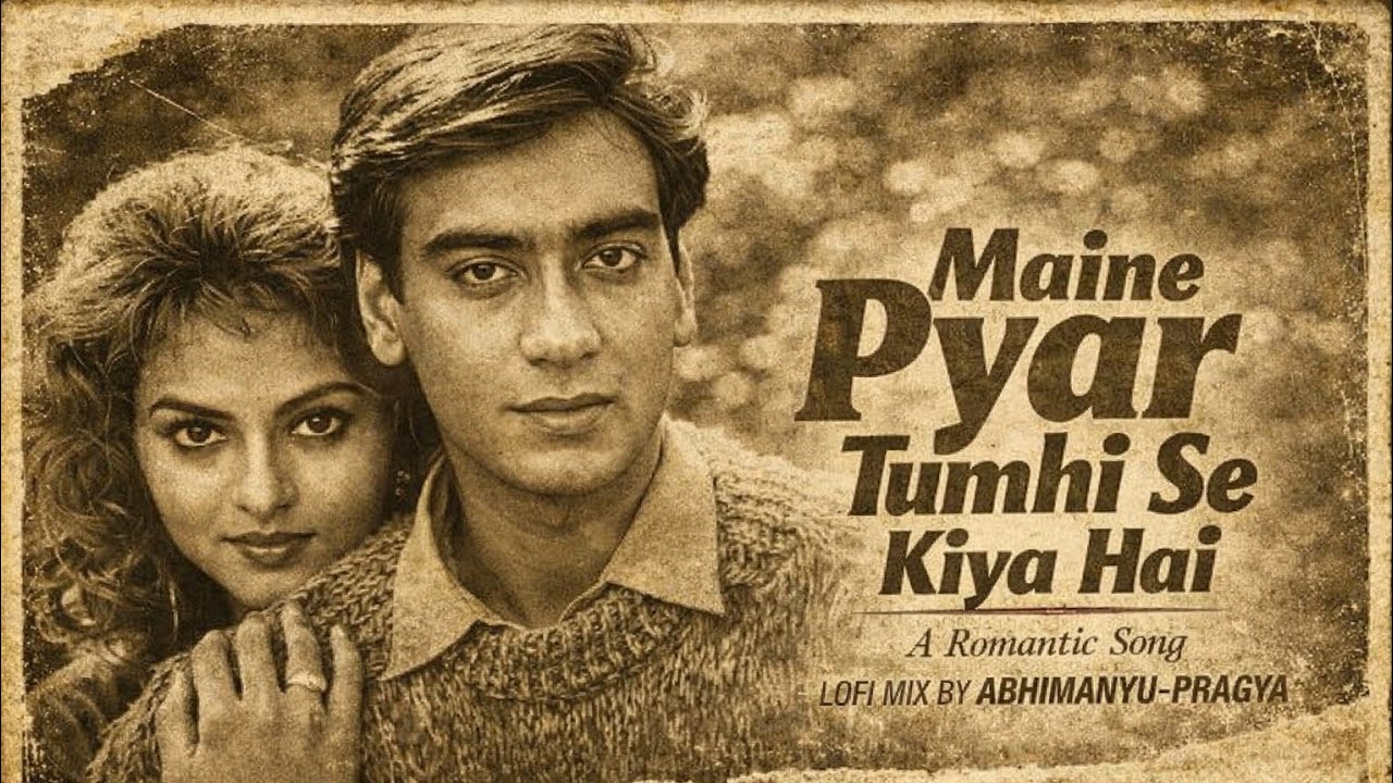 Maine Pyar Tumhi Se Kiya Hai | Ajay Devgan, Madhu | New Release Hindi Love Song