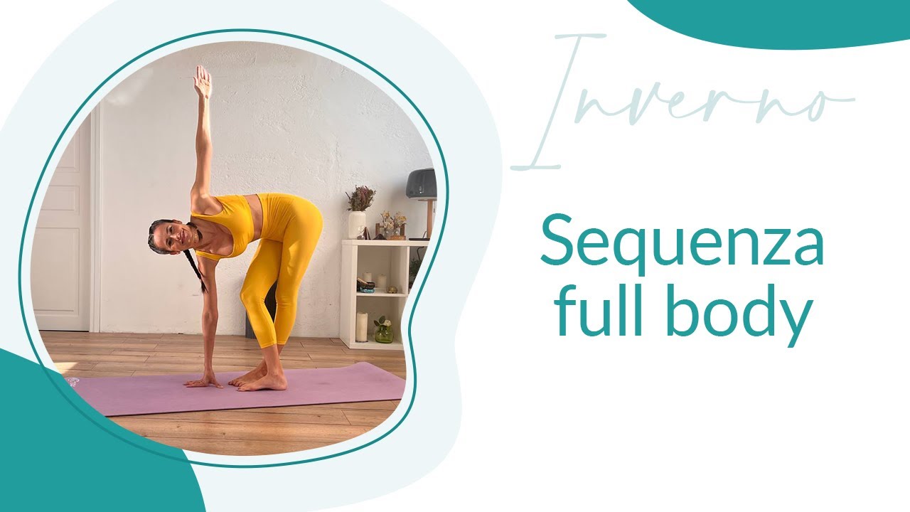 Sequenza Yoga full body | Michela Coppa