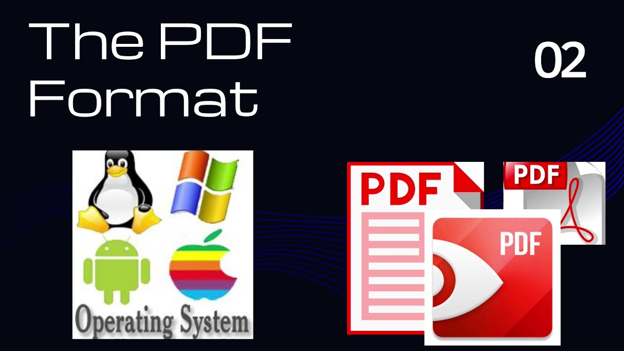 Watermarks & PDF Format Course: L2 -Basic Understanding of the Portable Document Format