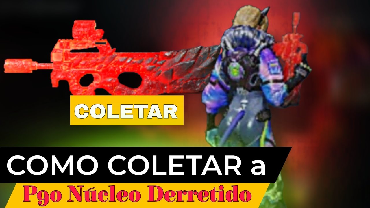 COMO COLETAR A P90 NÚCLEO DERRETIDO! ( Dicas para iniciante #6 )