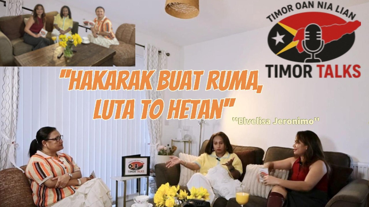 Elvelisa Jeronimo ho Timor Talks, experiencia moris iha rai Englatera #podcast #timortalks