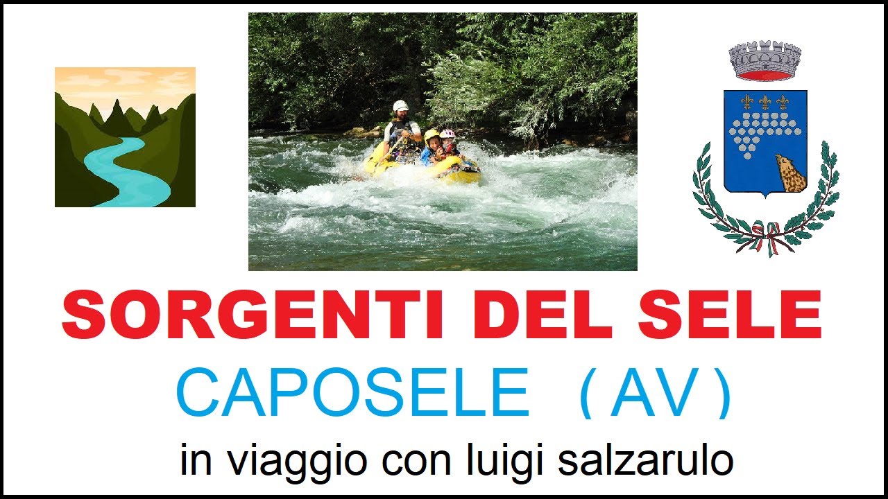 LE SORGENTI DEL FIUME SELE -  Caposele ( Avellino - Irpinia ) -  I LUOGHI DEL CU❤️RE -