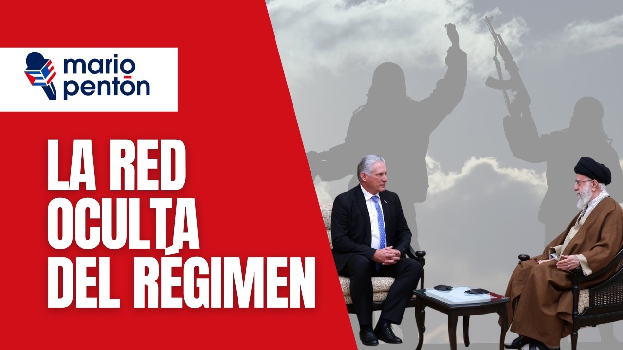 La red oculta: Cuba como puente entre Ir&aacute;n, Hezbol&aacute; y la izquierda radical