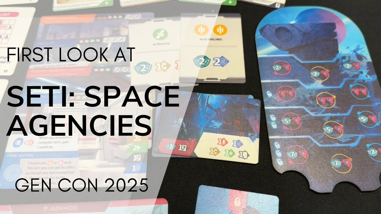 First Look at SETI: Space Agencies - GenCon 2025