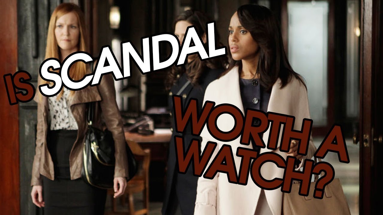 Scandal (ABC) - Worth a Watch? | TV Show Review