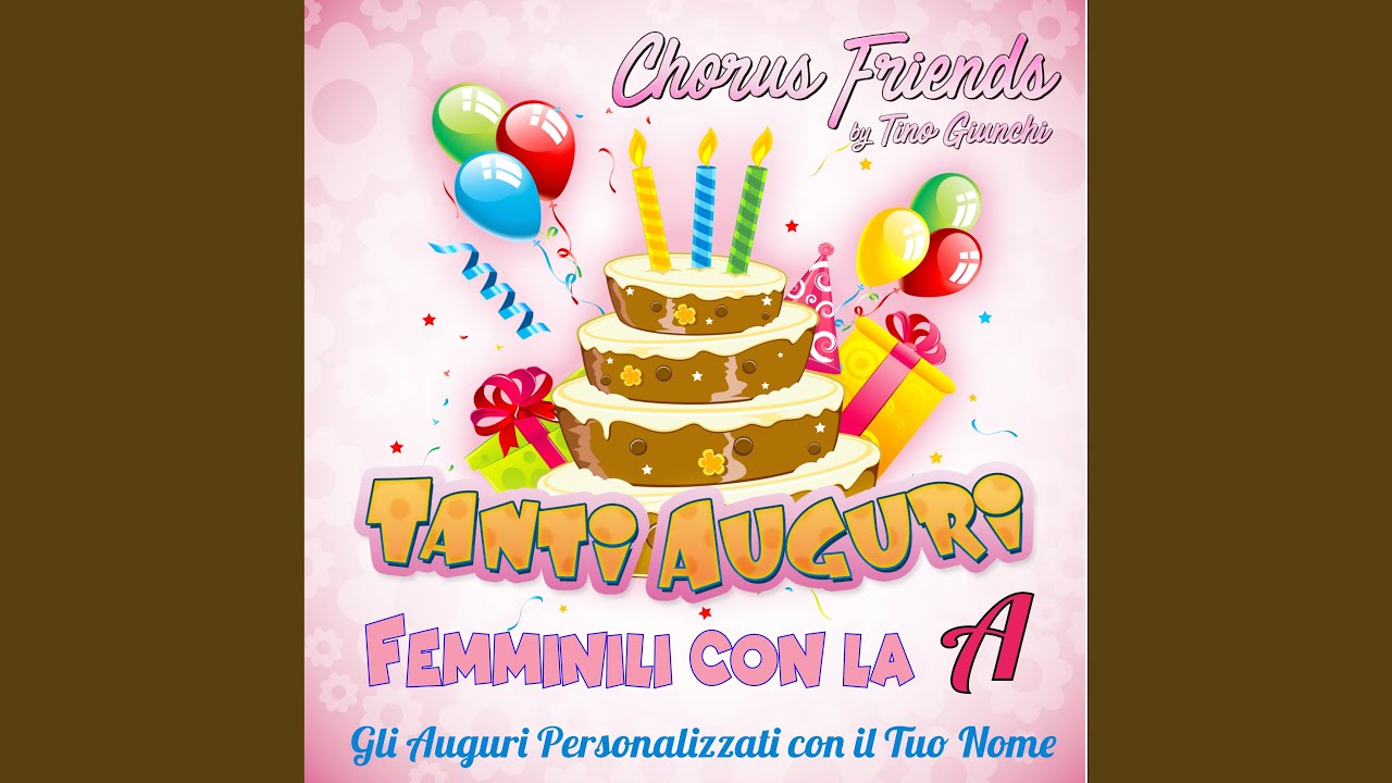 Tanti auguri Annamaria (feat. Tino Giunchi)