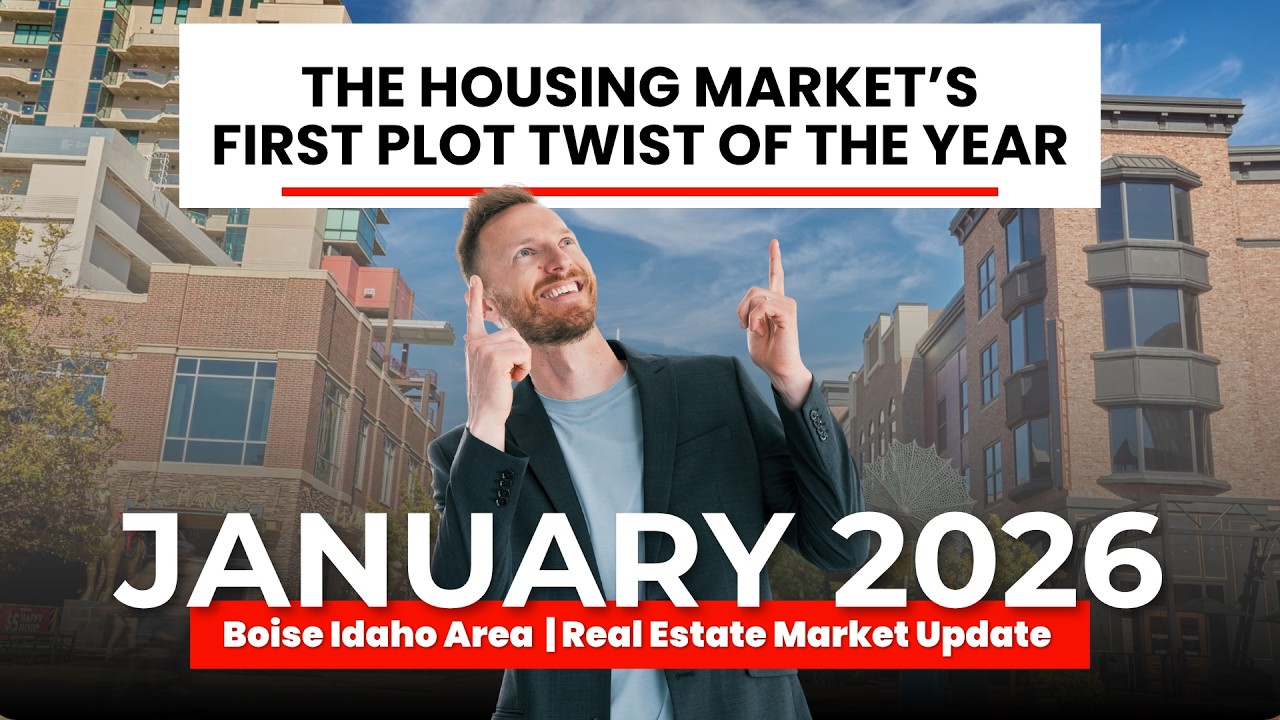 Boise Real Estate Market Update – January 2026 | The Housing Market’s First Plot Twist of the Year
