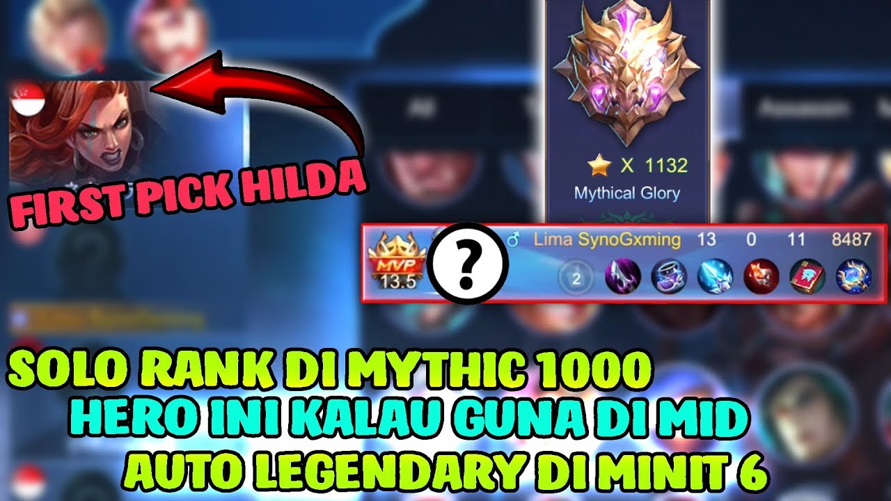 MAIN SOLO DI MYTHIC 1000 BINTANG, FIRST PICKNYA HILDA! MODE SERIOUS AUTO ON | MOBILE LEGENDS
