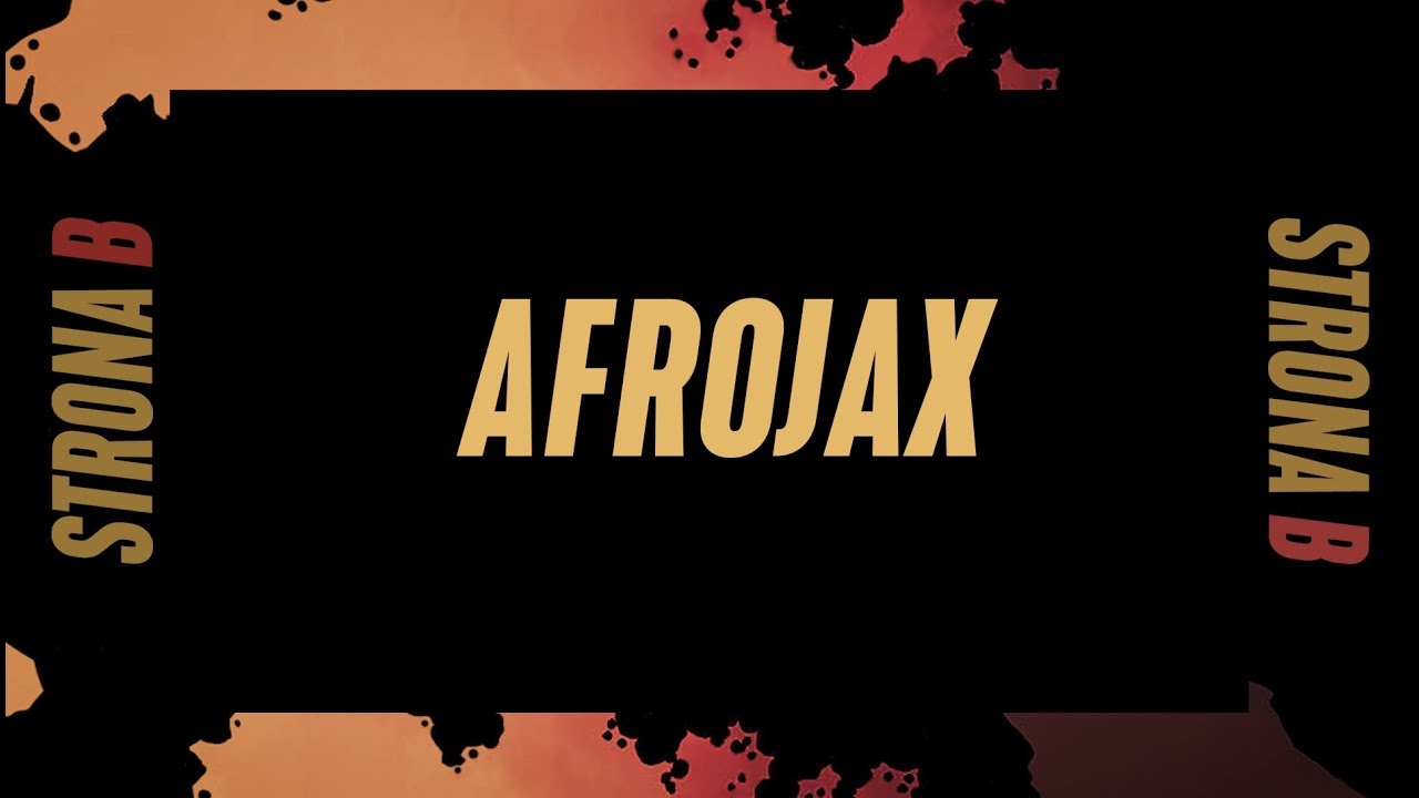 Strona B  - Afrojax (S01E11)