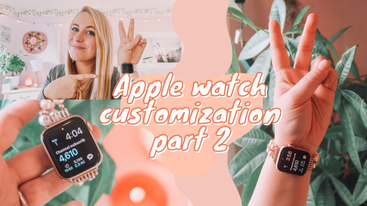 How to Customize Your Apple Watch Part 2 | Apple Watch Hacks & Customizations
