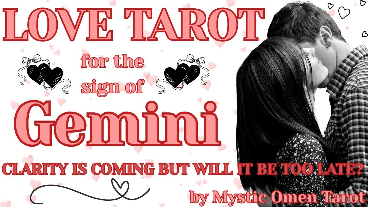 GEMINI! ♊ Clarity Is Coming But Will It Be Too Late? 💞 #gemini #tarot #lovereading