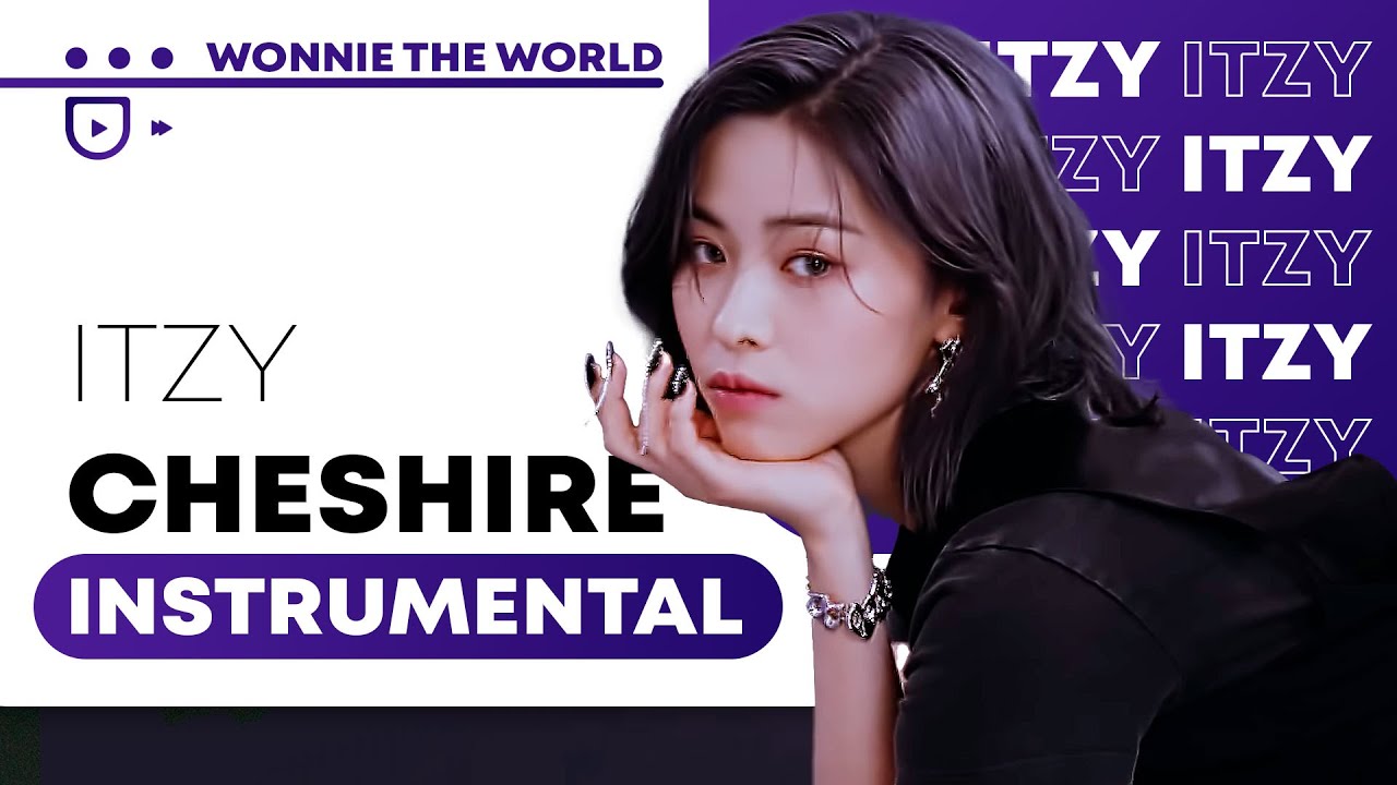 ITZY - Cheshire | Instrumental