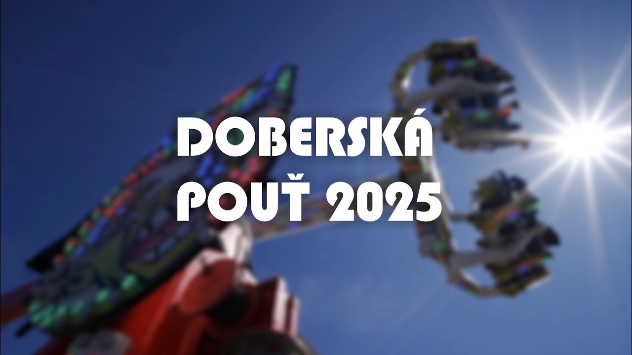 Doberská pouť 2025 | OFFICIAL VIDEO
