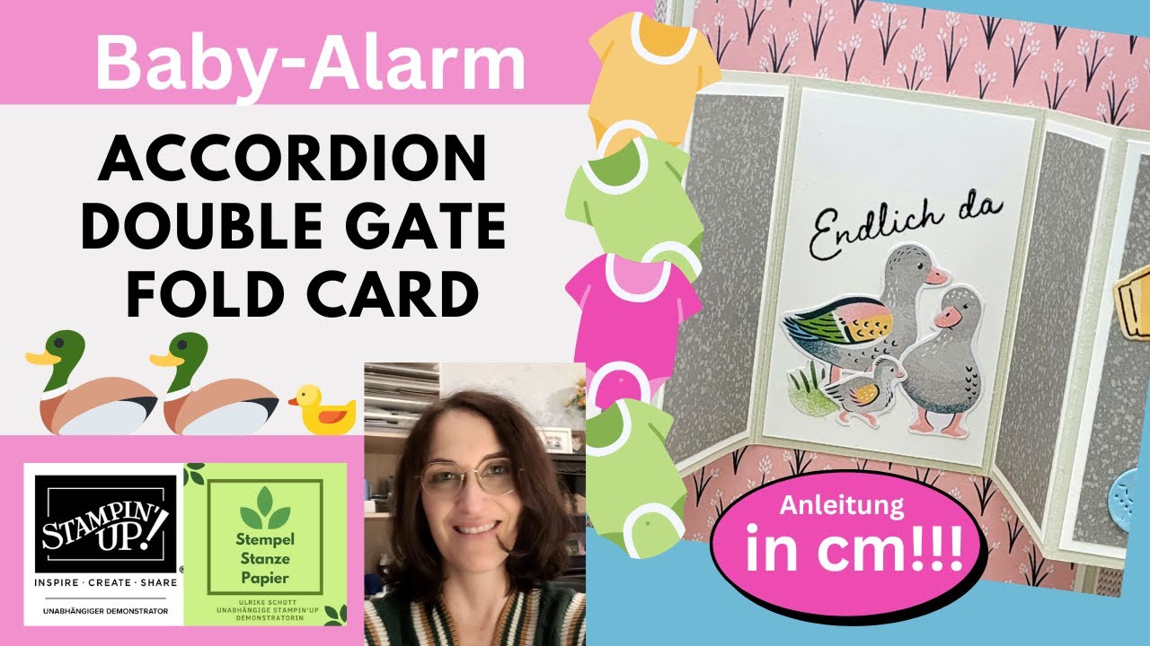 Stampin'Up! In cm: Accordion Double Gate Fold Card| Baby-Alarm| Zuckersüße Karte zur Geburt