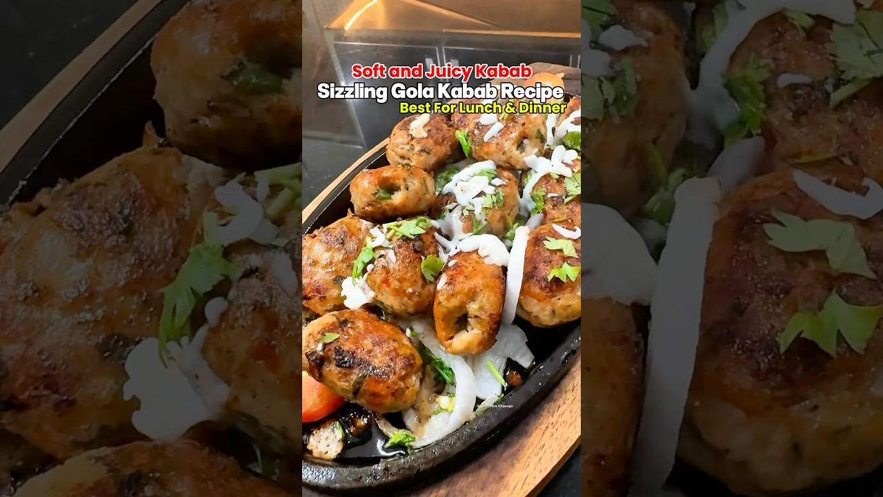 Sizzling Soft & Juicy Gola Kabab Recipe #kababrecipe #cooking #viralreels #foodlover