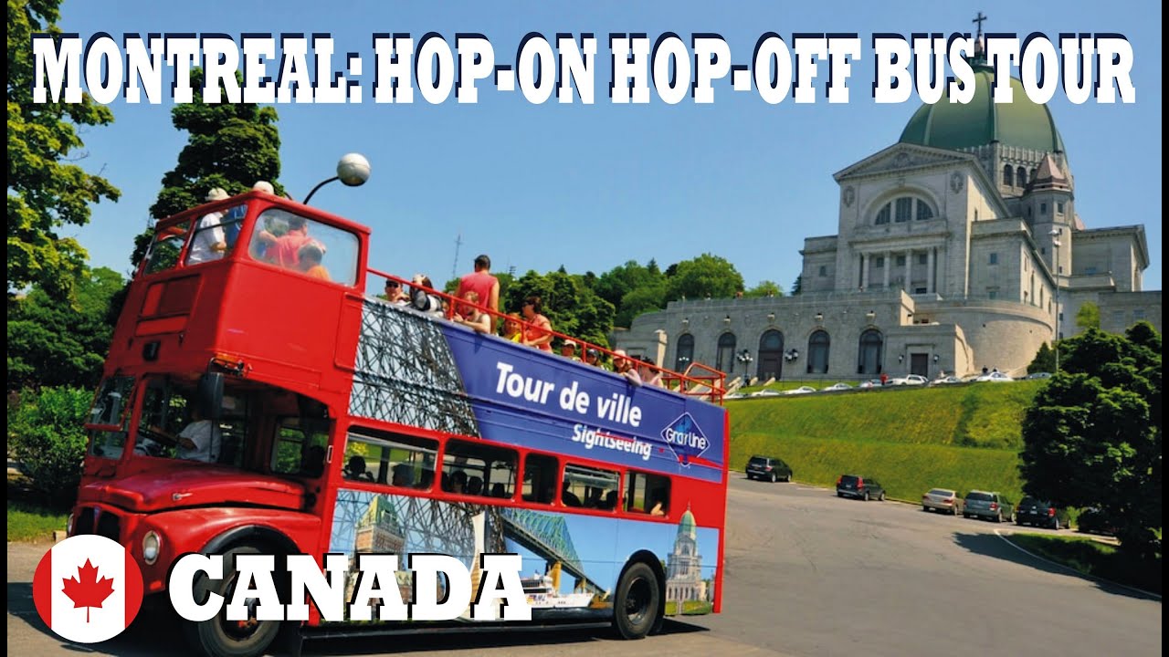 Montreal Hop-On Hop-Off Bus Tour - Canada