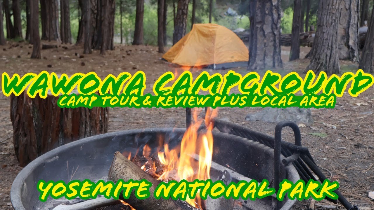 Wawona Campground Review/Tour & Wawona Area and Facilities - Yosemite National Park, CA