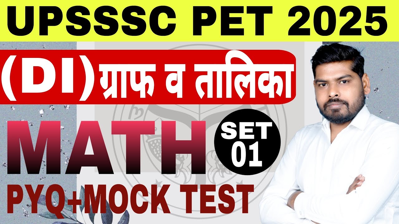 UPSSSC PET 2025: Maths | Graph & Table, Maths Practice Set #1, PET Maths By Suraj Sir #pet #upsssc