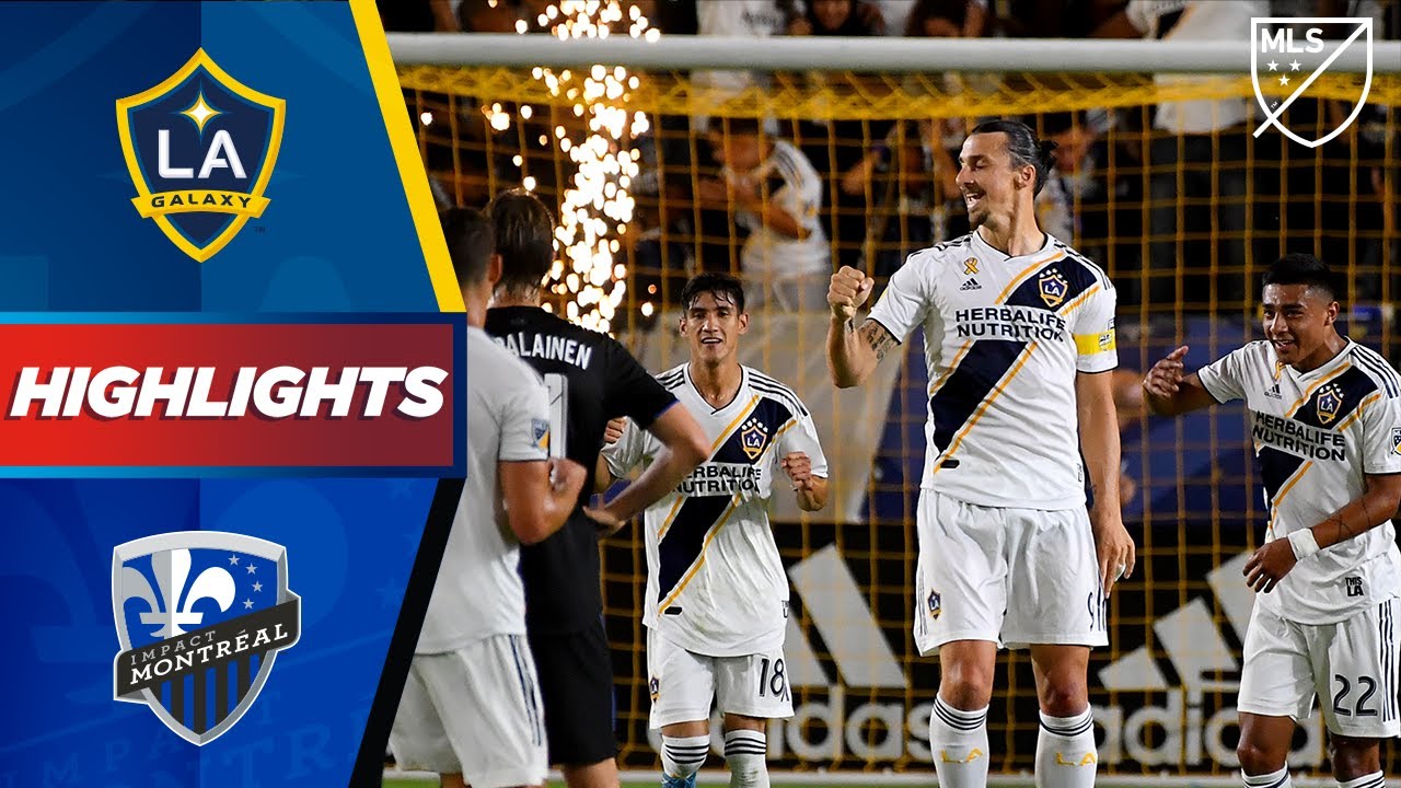 LA Galaxy vs Montreal Impact | Fireworks from Zlatan! | HIGHLIGHTS