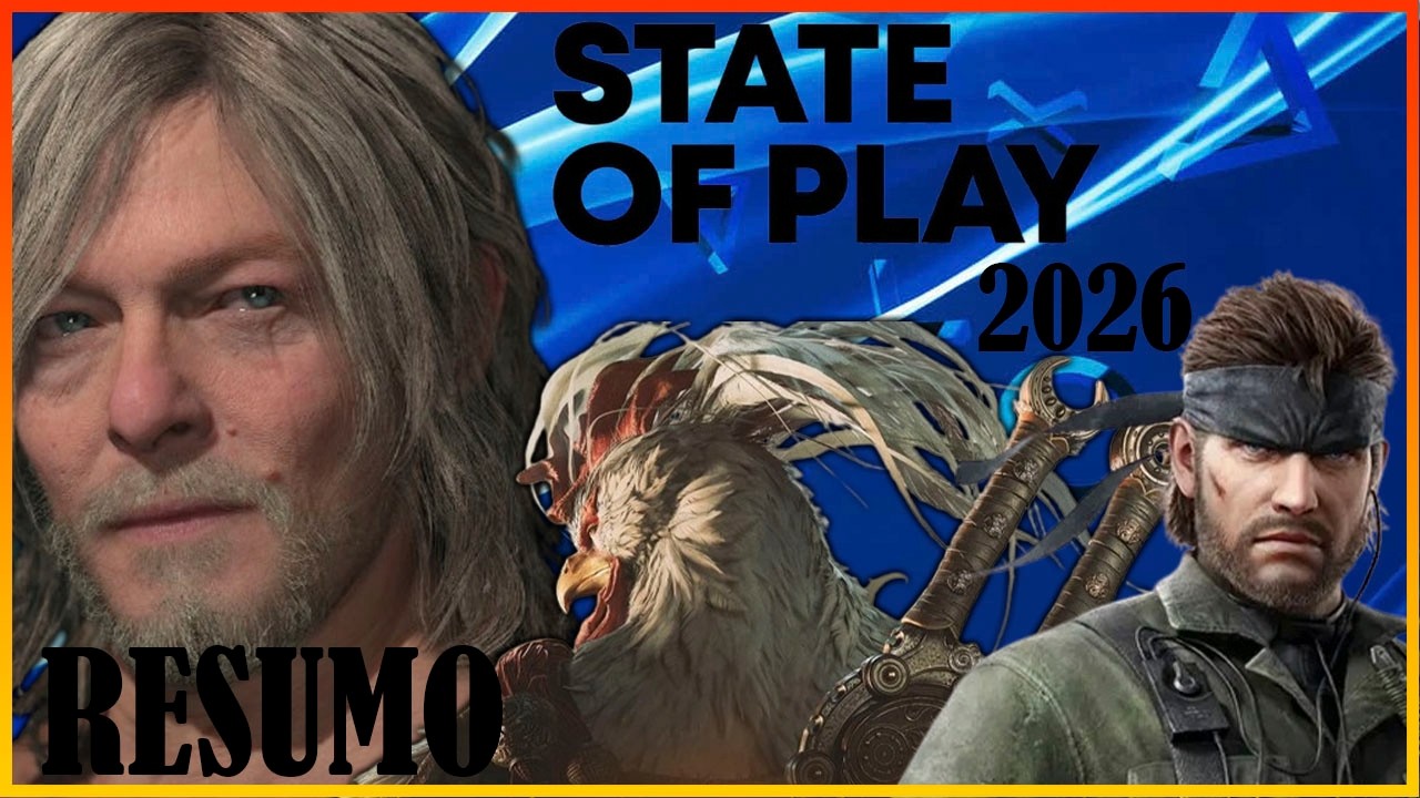 Resumo atrasado da State of Play +Minha reação (EGGames)